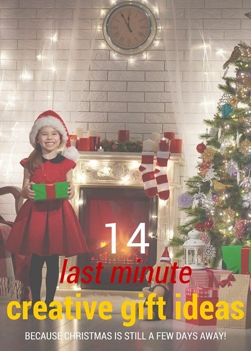 14 Last Minute Creative Gift Ideas